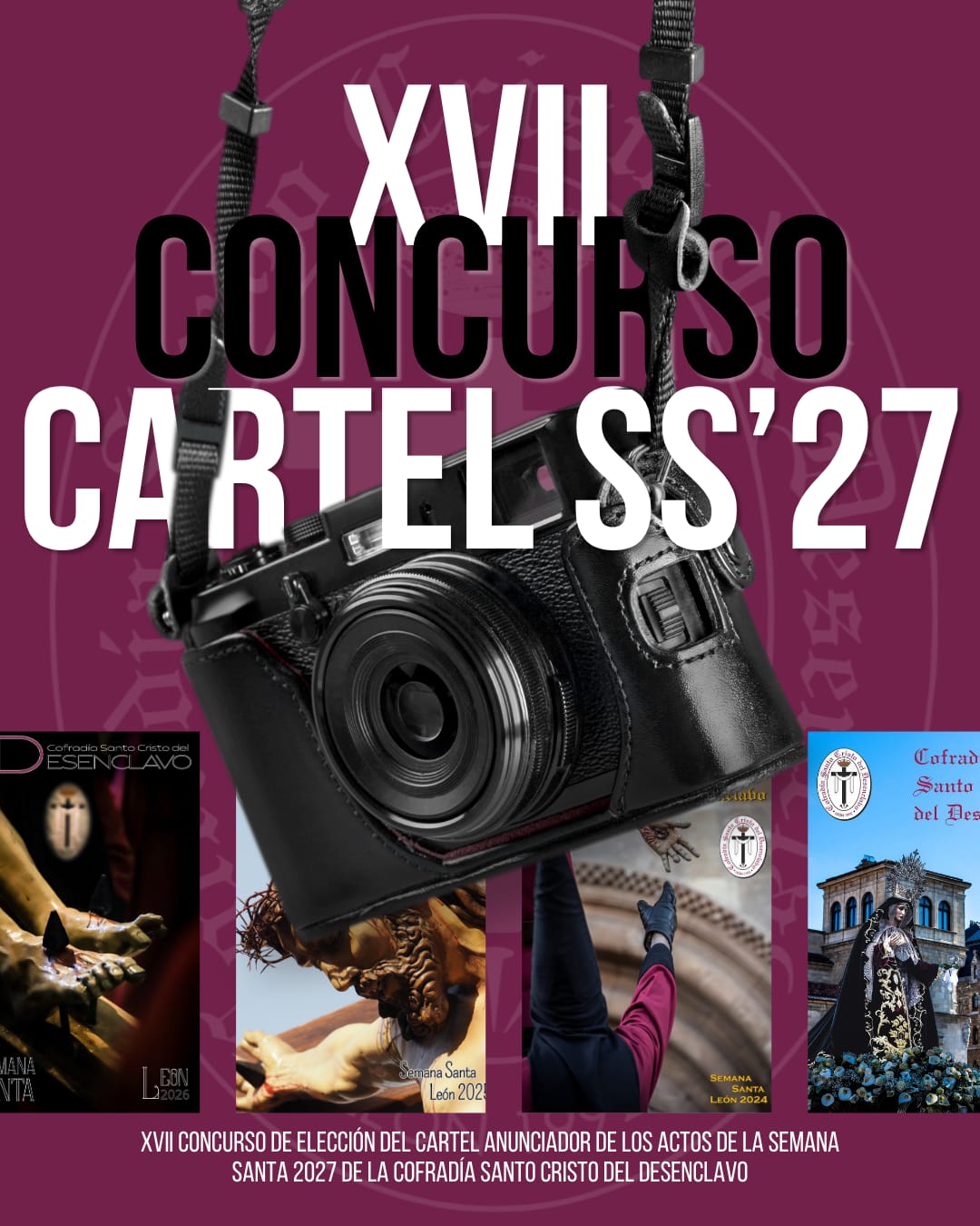 Lee más sobre el artículo XVII CONCURSO PARA LA ELECCIÓN DEL CARTEL ANUNCIADOR DE LOS ACTOS DE LA COFRADÍA PARA LA SEMANA SANTA DE 2027